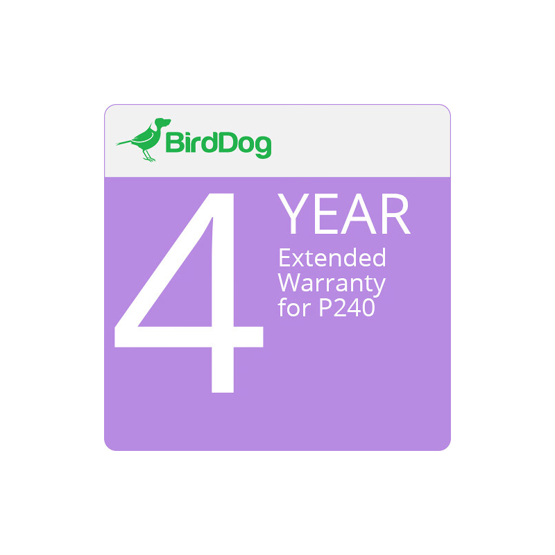 BirdDog P240 4 Year Extended Warranty.-Ampliaci&oacute;n de garant&iacute;a-Apodax