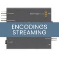 Encoding / Streaming Blackmagic